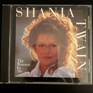 Shania Twain
The Woman in Me